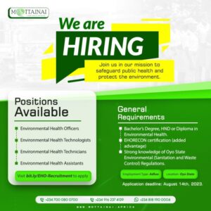 Recruitment Alert :Oyo Waste Consultant, Mottainai Set to Recruit Environmental Health Officers(Check Here To Apply)