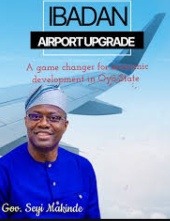 Makinde Airport Upgrade And Commerce In Oyo State By Omolere Omoetan