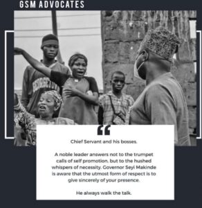 Seyi Makinde: A Governor Who Puts Words into Action - Bashorun Saintabey, member GSM Advocates